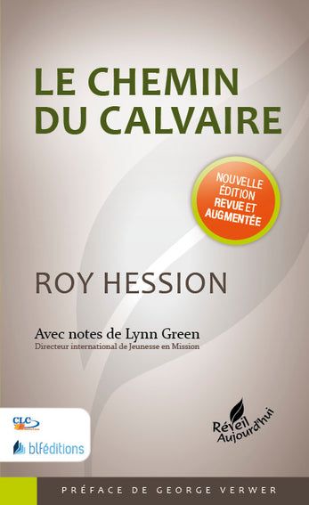 Le Chemin du Calvaire, Roy Hession
